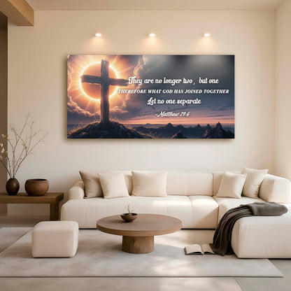 Matthew 19:6 - They Are No Longer Two But One Faith Sign