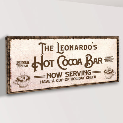 Have A Cup Of Holiday Cheer Hot Cocoa Bar Sign